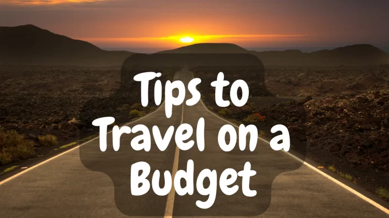 10 Tips to Travel on a Budget | TraveloBuy.com