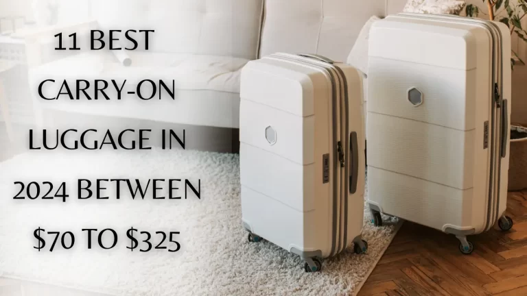 Best Carry-On Luggage for American Travelers in 2024 Between $70 to $325 | travelobuy.com